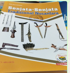 Senjata -Senjata Tradisional Nusantara