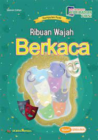 Image of Kumpulan puisi : ribuan wajah berkaca